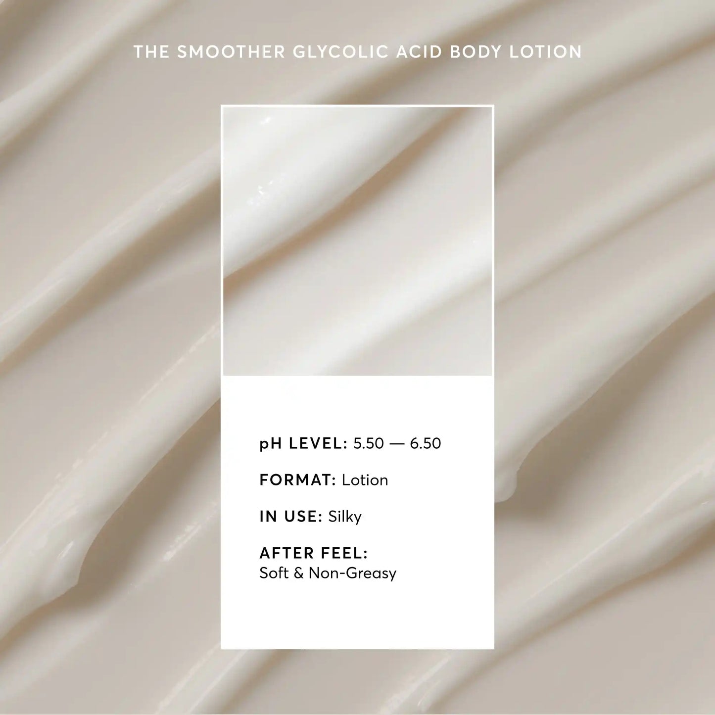 the-smoother-glycolic-acid-body-lotion-r6 NATR-40014-Alt-Image-The-Smoother-Glycolic-Acid-Body-Lotion-03.webp