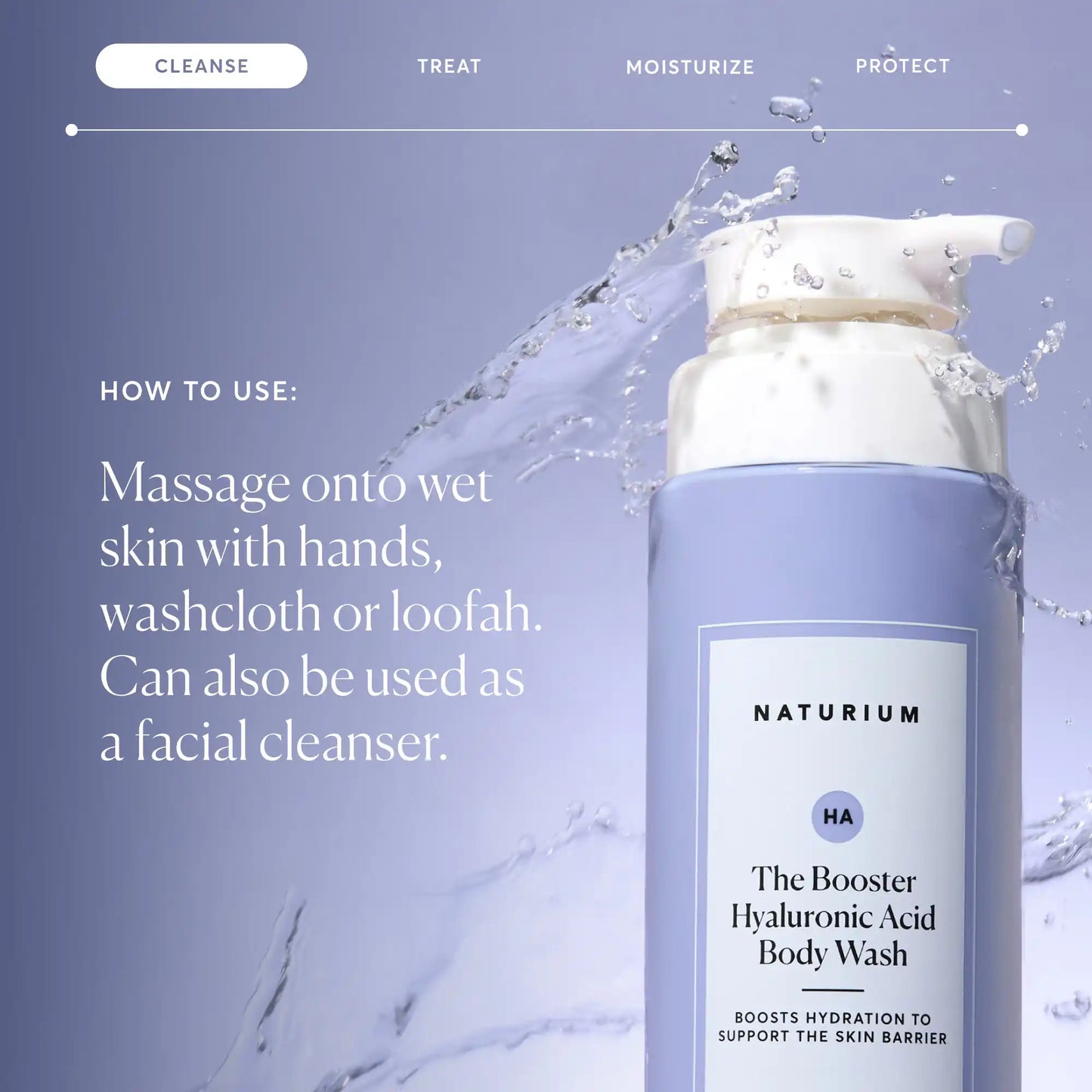 the-booster-hyaluronic-acid-body-wash-a9 NATR-40019-Alt-Images-The-Booster-Hyaluronic-Acid-Body-Wash-04.webp
